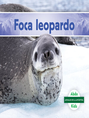 cover image of Foca leopardo